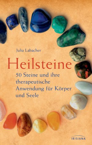 ISBN 9783424152210: Heilsteine – 50 Steine und ihre therapeutische Anwendung für Körper und Seele