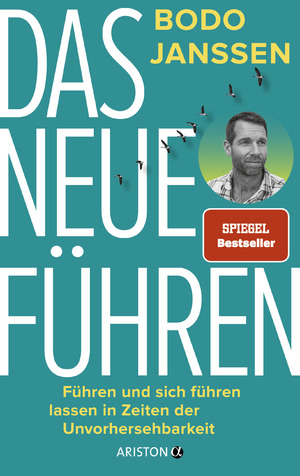 ISBN 9783424202854: Das neue Führen – Führen und sich führen lassen in Zeiten der Unvorhersehbarkeit