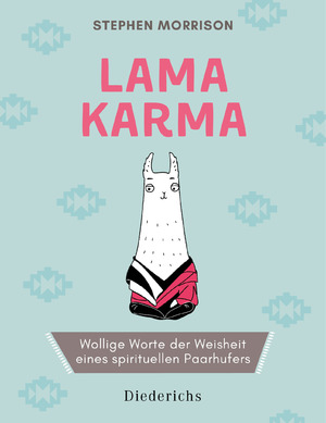 ISBN 9783424350951: Lama Karma - Wollige Worte der Weisheit eines spirituellen Paarhufers