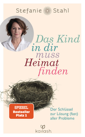 gebrauchtes Buch – Stefanie Stahl – Das Kind in dir muss Heimat finden - Der Schlüssel zur Lösung (fast) aller Probleme - Sehr Guter Zustand!