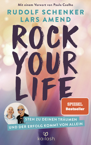 ISBN 9783424632309: Rock Your Life: Steh zu deinen Träumen und der Erfolg kommt von allein