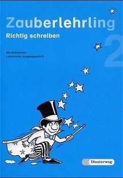 ISBN 9783425012223: Zauberlehrling - Richtig schreiben / Arbeitsheft 2 LA