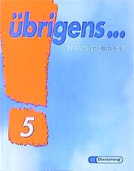 ISBN 9783425022314: Übrigens . . ., Ausgabe Süd, neue Rechtschreibung, 5. Schuljahr