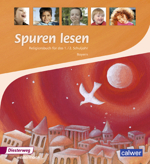 ISBN 9783425078229: Spuren lesen - Ausgabe 2015 für die Grundschulen in Bayern – Schulbuch 1 / 2