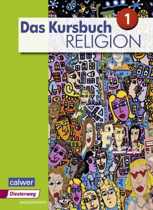 ISBN 9783425078250: Das Kursbuch Religion - Ausgabe 2015 - Schulbuch 1 (Klasse 5/6)