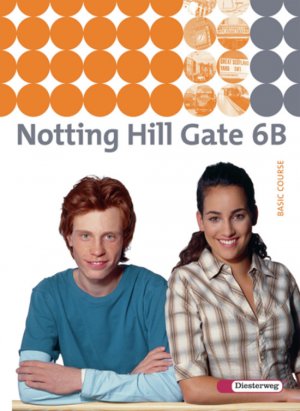 ISBN 9783425116068: Notting Hill Gate - Ausgabe 2007 - Textbook 6B