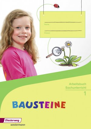 gebrauchtes Buch – Beate Drechsler – BAUSTEINE Sachunterricht - Ausgabe 2014: Arbeitsbuch 1