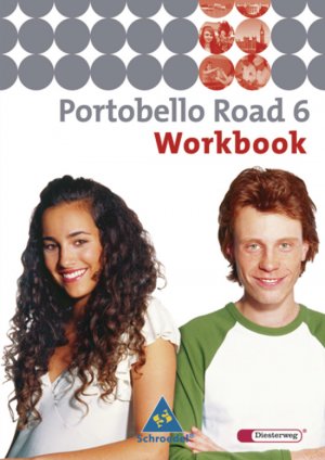 ISBN 9783425720166: Portobello Road. Lehrwerk für den Englischunterricht des unteren bis mittleren Lernniveaus - Ausgabe 2005: Portobello Road - Ausgabe 2005: Workbook 6: ... bis mittleres Lernniveau - Ausgabe 2005)