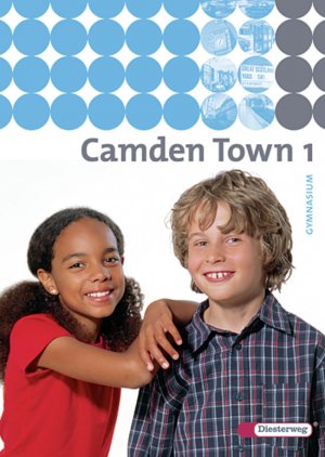 ISBN 9783425724010: Camden Town / Camden Town - Allgemeine Ausgabe 2005 für Gymnasien – Lehrwerk für den Englischunterricht an Gymnasien - Ausgabe 2005 / Textbook 1