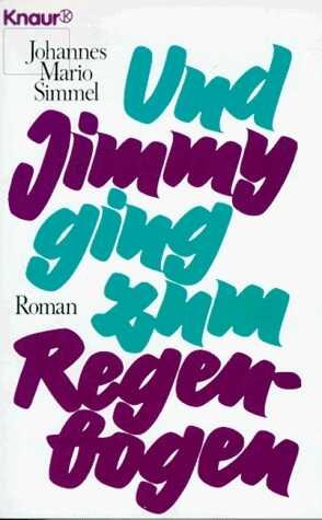 ISBN 9783426003978: Und Jimmy ging zum Regenbogen