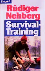 gebrauchtes Buch – Nehberg, Rüdiger - signiert – Survival-Training