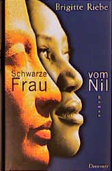 ISBN 9783426194058: Schwarze Frau vom Nil – Roman