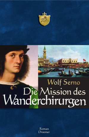 ISBN 9783426196830: Die Mission des Wanderchirurgen – Roman