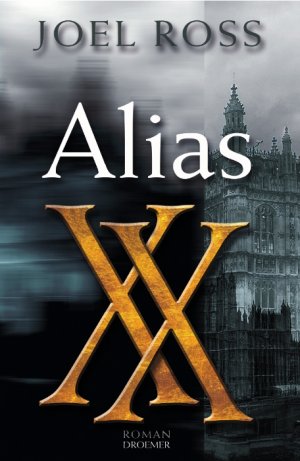 ISBN 9783426197028: Alias XX – Roman