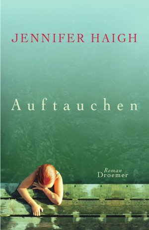 ISBN 9783426198599: Auftauchen : Roman