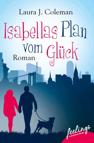 ISBN 9783426216125: Isabellas Plan vom Glück