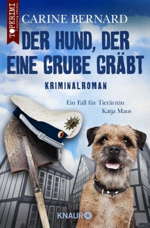 ISBN 9783426216750: Der Hund, der eine Grube gräbt | Kriminalroman | Carine Bernard | Taschenbuch | 260 S. | Deutsch | 2018 | Droemer Knaur | EAN 9783426216750