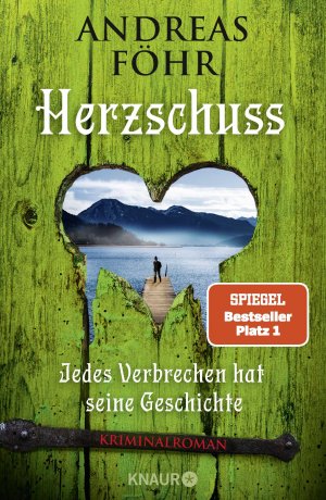 ISBN 9783426226704: Herzschuss – Jedes Verbrechen hat seine Geschichte. Kriminalroman | Nummer 1 Spiegel-Bestsellerautor