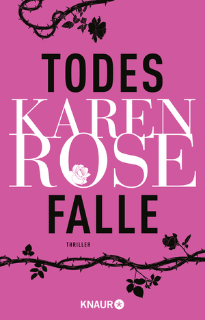 gebrauchtes Buch – Rose, Karen; Brandl – Todesfalle: Thriller