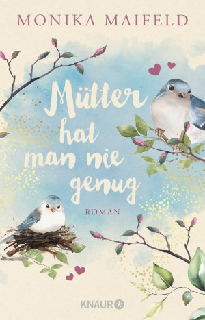 gebrauchtes Buch – Monika Maifeld – Mütter hat man nie genug