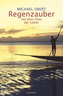 ISBN 9783426273159: Regenzauber. Auf dem Fluss der Götter