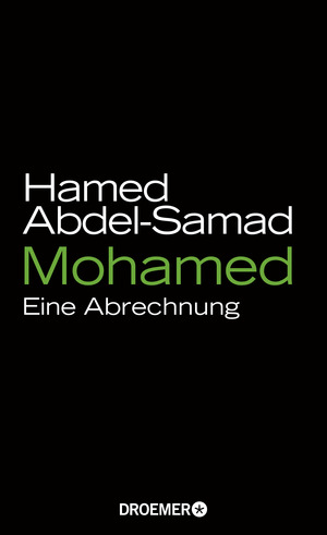 ISBN 9783426276402: Mohamed: Eine Abrechnung Eine Abrechnung