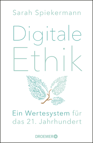 ISBN 9783426277362: Digitale Ethik - Ein Wertesystem für das 21. Jahrhundert