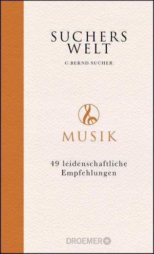 ISBN 9783426277454: Suchers Welt: Musik - 49 leidenschaftliche Empfehlungen