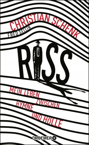 ISBN 9783426277683: Riss - Mein Leben zwischen Hymne und Hölle