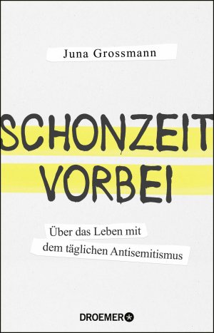 ISBN 9783426277751: Schonzeit vorbei – Über das Leben mit dem täglichen Antisemitismus