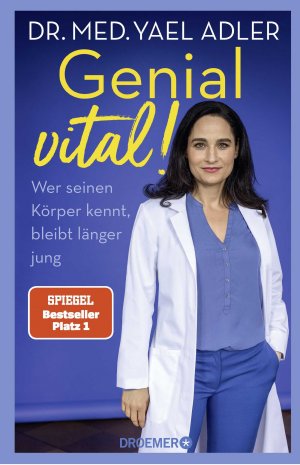 ISBN 9783426278031: Genial vital! – Wer seinen Körper kennt, bleibt länger jung | Der SPIEGEL-Bestseller der Ärztin über gesundes Älterwerden