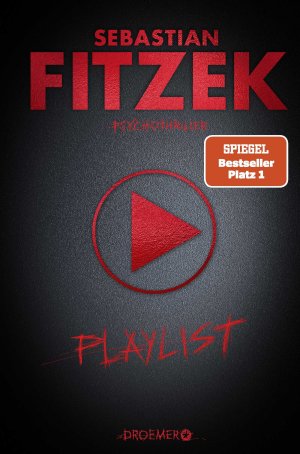 gebrauchtes Buch – Sebastian Fitzek – Playlist - Psychothriller