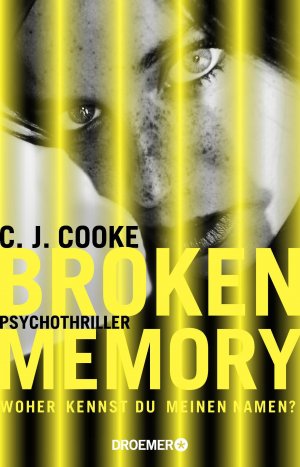 gebrauchtes Buch – Broken Memory: Psychothriller Broschiert Mängelexemplar