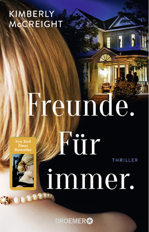 gebrauchtes Buch – Kimberly McCreight – Freunde - für immer - Thriller