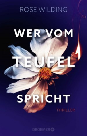 gebrauchtes Buch – Rose Wilding – Wer vom Teufel spricht - Thriller - bk355