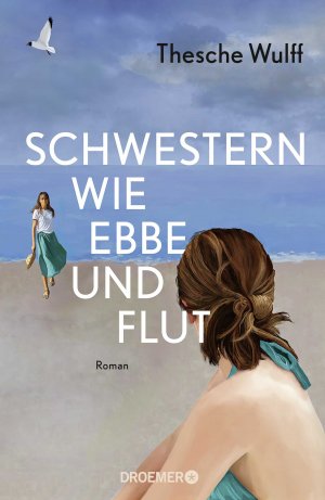 gebrauchtes Buch – Thesche Wulff – Schwestern wie Ebbe und Flut