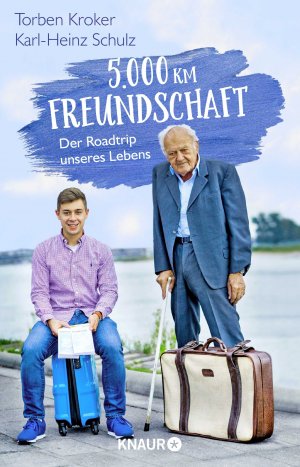 gebrauchtes Buch – Kroker, Torben; Schulz – 5.000 km Freundschaft - Der Roadtrip unseres Lebens