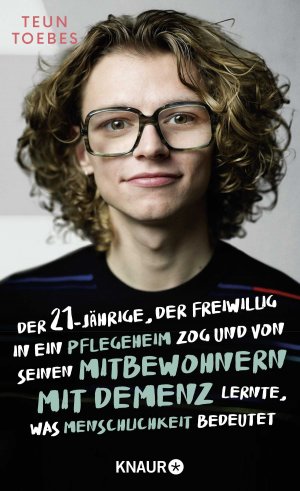 ISBN 9783426286203: Der Einundzwanzigjährige, der freiwillig in ein Pflegeheim zog und von seinen Mitbewohnern mit Demenz lernte, was Menschlichkeit bedeutet - Der Bestseller zum Pflege-Notstand