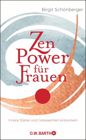 ISBN 9783426293195: Zen-Power für Frauen - Innere Stärke und Gelassenheit entwickeln