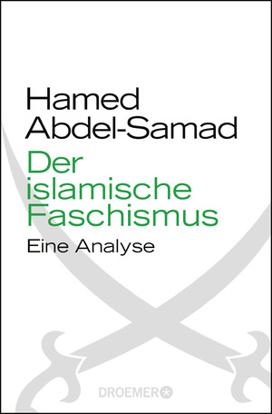 ISBN 9783426300756: Der islamische Faschismus - Eine Analyse