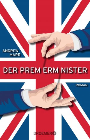 ISBN 9783426304822: Der Premierminister