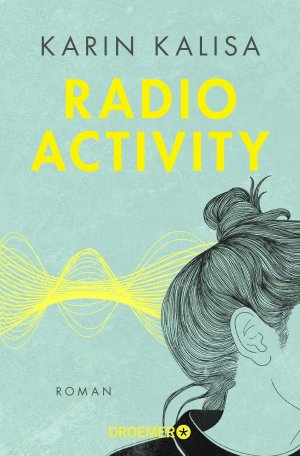 neues Buch – Karin Kalisa – Radio Activity