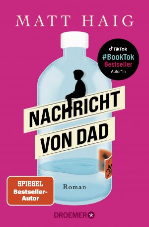 ISBN 9783426308332: Nachricht von Dad – Roman | Der kluge und einfühlsame Roman vom Autor des großen SPIEGEL-Bestsellers »Die Mitternachtsbibliothek«