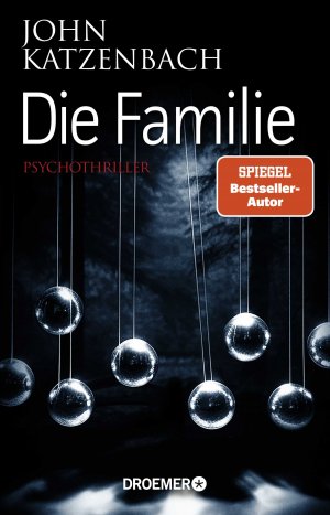 neues Buch – John Katzenbach – Katzenbach, John/Die Familie