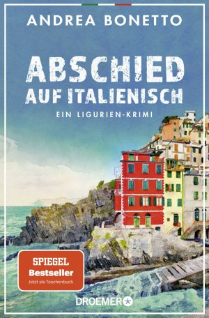 gebrauchtes Buch – Andrea Bonetto – Abschied auf Italienisch: Ein Ligurien-Krimi | Nominiert für den Glauserpreis 2024 (Ein Fall für Commissario Grassi, Band 1)