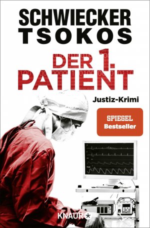 ISBN 9783426446232: Der 1. Patient - Justiz-Krimi | SPIEGEL Bestseller