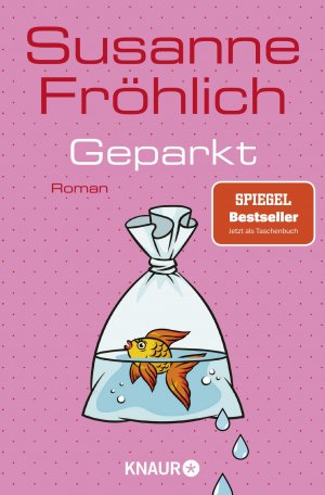 ISBN 9783426447116: Geparkt – Roman