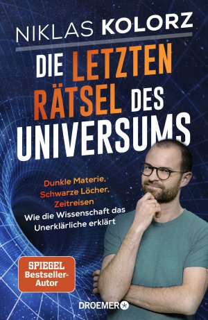 ISBN 9783426447123: Kolorz, Niklas/Die letzten Rätsel des Universums