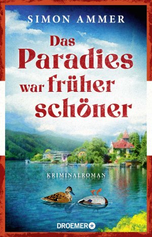 ISBN 9783426448526: Das Paradies war früher schöner