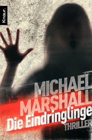 ISBN 9783426501177: Die Eindringlinge – Thriller